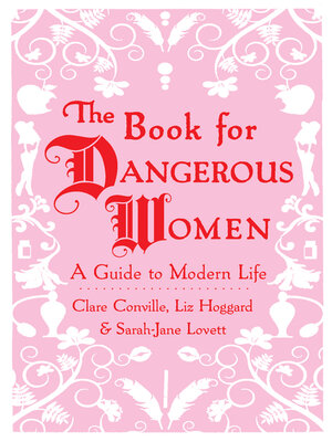 cover image of The Book for Dangerous Women